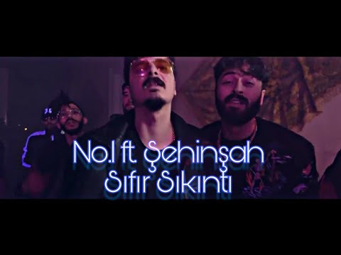 No.1 Ft. Şehinşah - Sıfır Sıkıntı (Official Video)