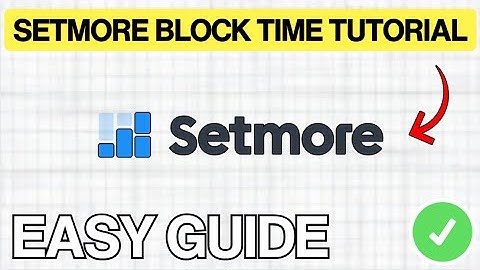 How To BLOCK TIME On Setmore (EASY) 2026