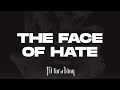 Fit for a king  the face of hate lyric