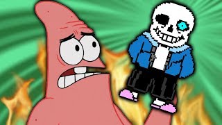 Patrick Star is the Voice of Sans