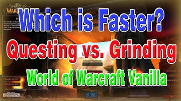 Which is Faster? Questing vs. Grinding!│World of Warcraft Vanilla