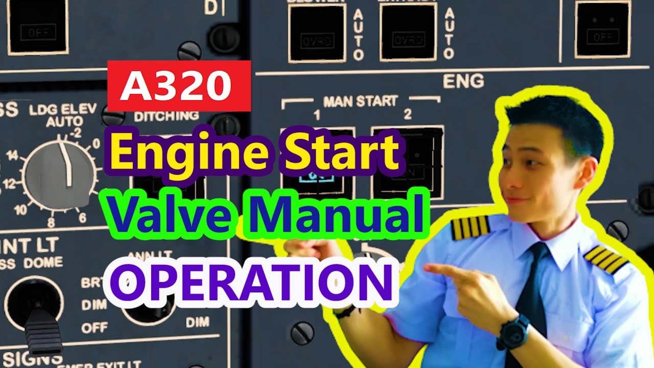 A320 Engine Manual Start Valve Operation (starting the engines) - YouTube