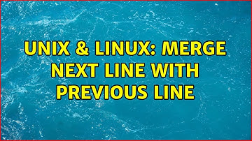 Unix & Linux: Merge Next Line with previous line (3 Solutions!!)