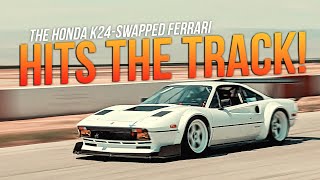 Enzo Ferrari is Rolling in His Grave  The Honda Swapped Ferrari FINALLY goes full send and it RIPS!