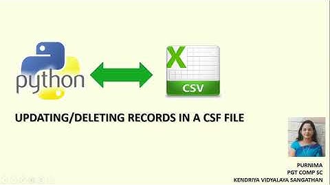 CSV Files - V (Modifying/Deleting records in a CSV File)