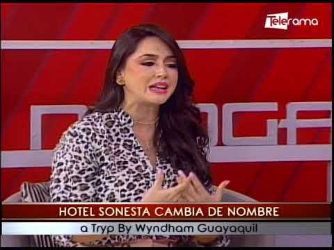 Hotel Sonesta cambia de nombre a Tryp by Wyndham Guayaquil