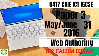 IGCSE ICT 0417/P31/2016 May - June (Webpage)