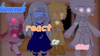 diamonds  react to edits||gacha||steven  universe||☆♤♡◇||