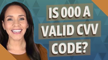 Is 000 a valid CVV code?