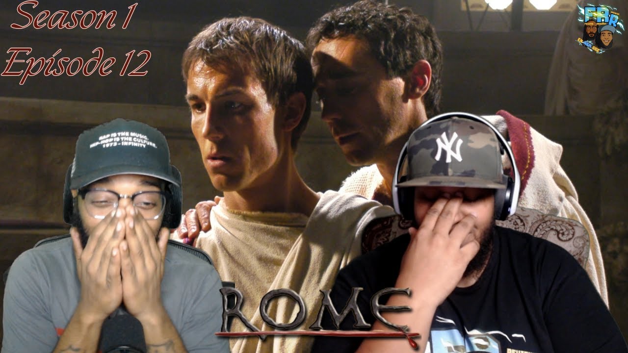Rome Season 1 Episode 12 | Kalends of February | FRR Reaction |