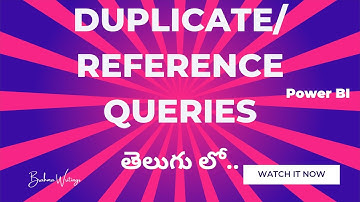 Duplicate/Reference Queries Concept in Power BI Power Query Editor