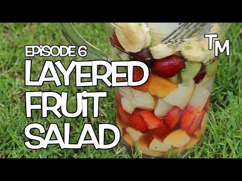 Back to Basics: Layered Fruit Salad - Tickly Mouth