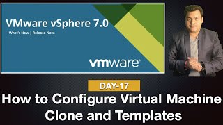 What is work of clone and templates in vSphere 7.0 | vSphere 7.0 Training Certification