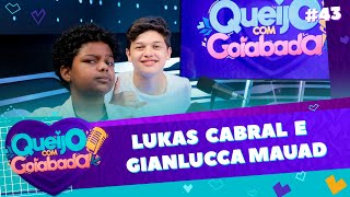 Lukas Cabral E Gianlucca Mauad Nando E Alex - Queijo Com Goiabada 