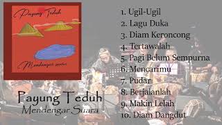 (NEW ALBUM) Payung Teduh - Mendengar Suara Full Album