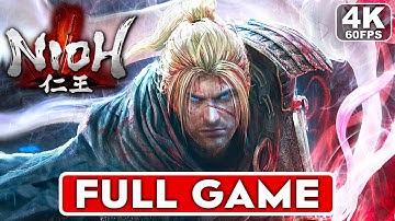 NIOH Gameplay Walkthrough FULL GAME [4K 60FPS PC ULTRA] - No Commentary