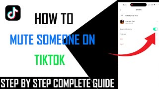 How to mute someone on Tiktok - Full Guide