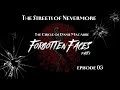 Episode 03 | Assignment #203:  Forgotten Faces - Part I