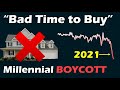 Millennial Housing Market BOYCOTT