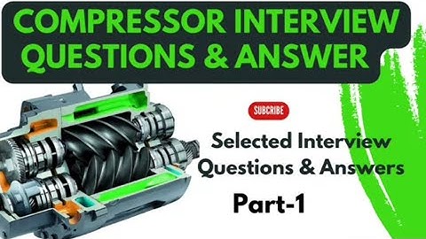 #millwright Technician Interview Questions And Answers about Compressor |#compressor #interview #sub