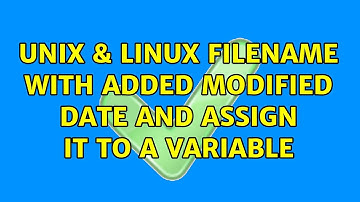 Unix & Linux: Filename with added modified date and assign it to a variable (2 Solutions!!)