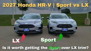 What is the REAL DIFFERENCE between the 2027 Honda HR-V LX and Sport?