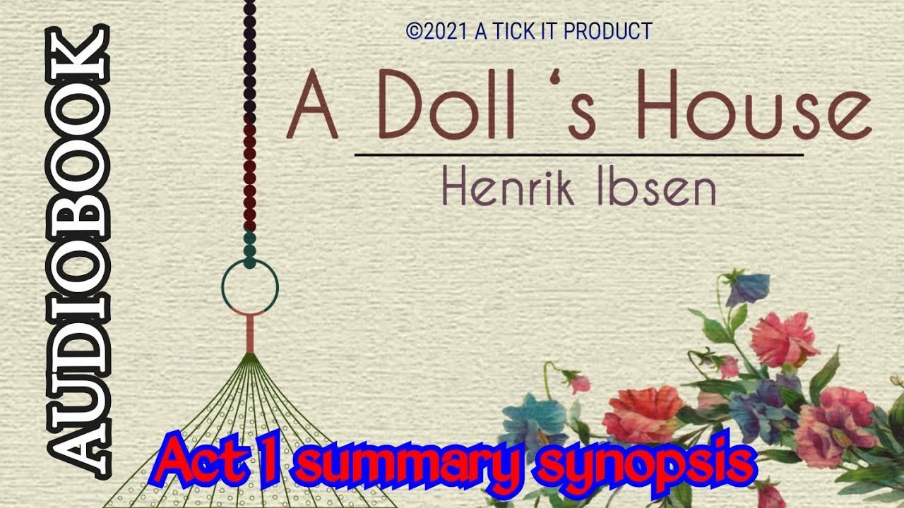 a doll's house summary act one