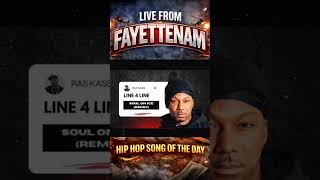 Live From Fayettenam Hip Hop Song Of The Day is Ras Kass  "Soul on ice remix"