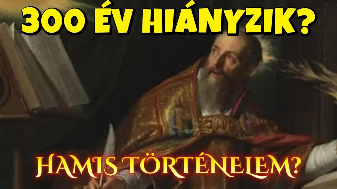 A 300 Év, Ami Talán Sosem Történt Meg – A Történelem Legnagyobb Időhamisítása?