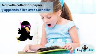 J'apprends à lire avec Corneille !