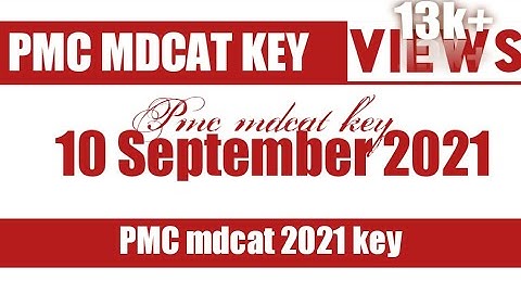 10 September pmc mdcat paper | mdcat 2021 | original mdcat mcqs solution