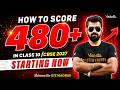 How to Score 480+ in Class 10 Boards CBSE 2027 Starting NOW! 🔥Shimon Sir