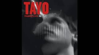 Fabriclive 32 - Tayo (2007) Full Mix Album