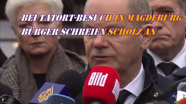 Bei Tatort-Besuch in Magdeburg - Bürger schreien Scholz an