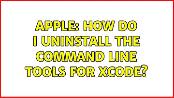Apple: How do I uninstall the command line tools for Xcode?