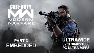 Call of Duty Modern Warfare 2019 - Walkthrough Gameplay Part 3 - Embedded (32:9 Ultrawide)