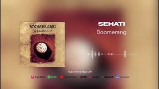 Boomerang - Sehati