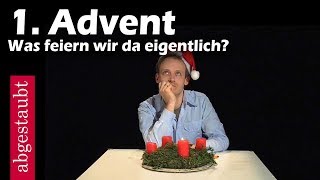 Für was steht der 1 Advent?