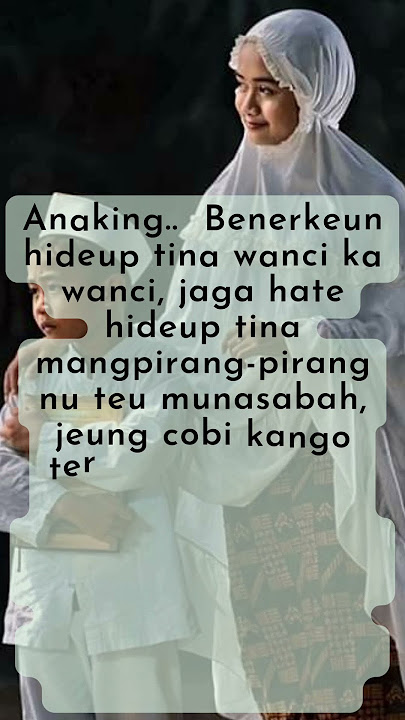 Pepeling Kolat Ka Anak || #shorts #pepeling #sunda #statuswhatsapp