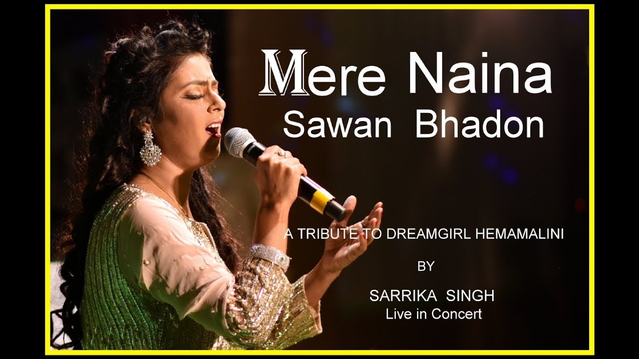 Mere Naina Sawan Bhadon       Sarrika Singh Live  Mehbooba 1976