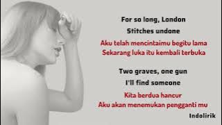So Long, London - Taylor Swift | Lirik Terjemahan