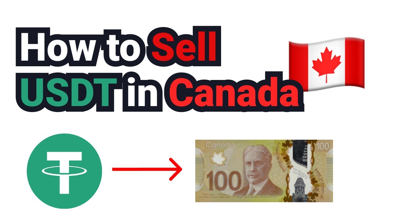 How To Sell USDT In Canada Step By Step Tutorial YouTube How To Sell USDT In Canada Step By Step Tutorial YouTube