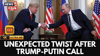 Donald Trump On Call With Putin: 'Spoke Great Deal On Trade After Ukraine War Ends' | 4K | N18G