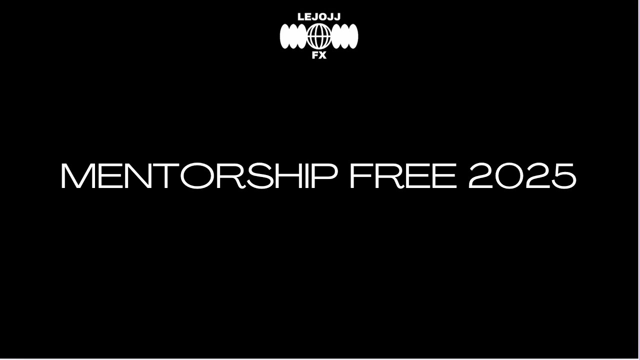 LA LIQUIDITÉ - MENTORSHIP - 2025 - LEJOJJFX