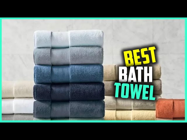 The Best Bath Towels of 2023, Tested and Reviewed