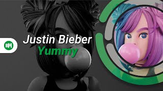 Justin Bieber • Yummy [SwitchBlade & HLX Remix]