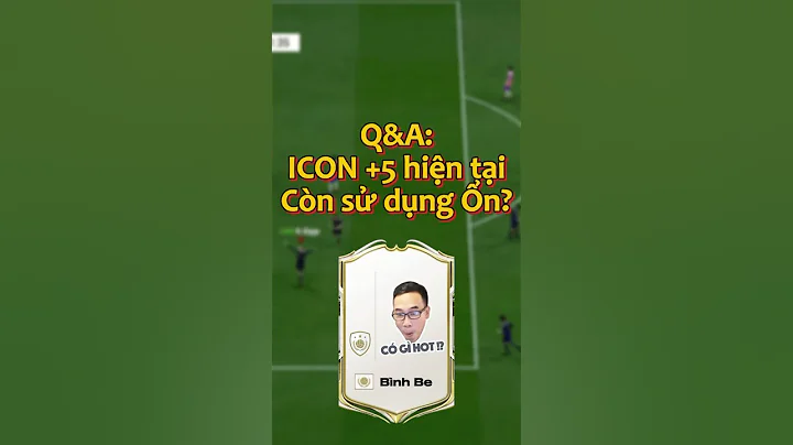 Icon +5 thời điểm hiện tại liệu còn ổn? #shorts #binhbe #gaming #fconline