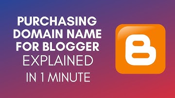 How To Purchase Domain Name For Blogger (2025)