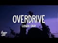 Conan Gray - Overdrive (Lyrics)