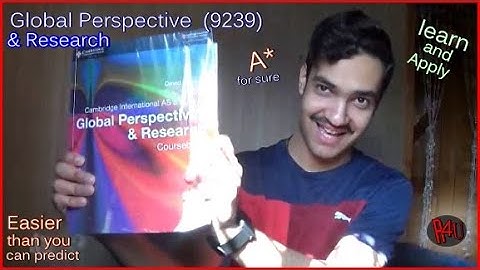 My A Levels Global Perspective & Research 9239 Review